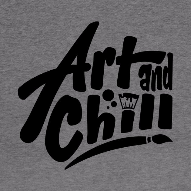 Art and Chill Black by Aggro's Wares